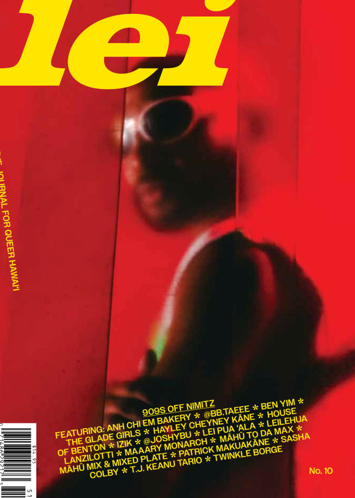 Lei: A Journal for Queer Hawaiʻi, issue no. 10 | Native Books
