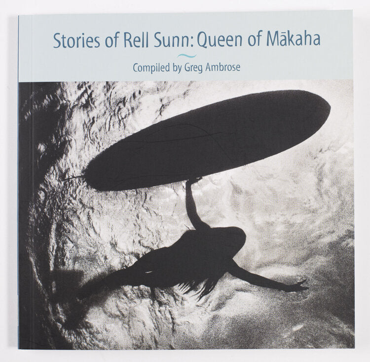 Stories of Rell Sunn: Queen of Mākaha