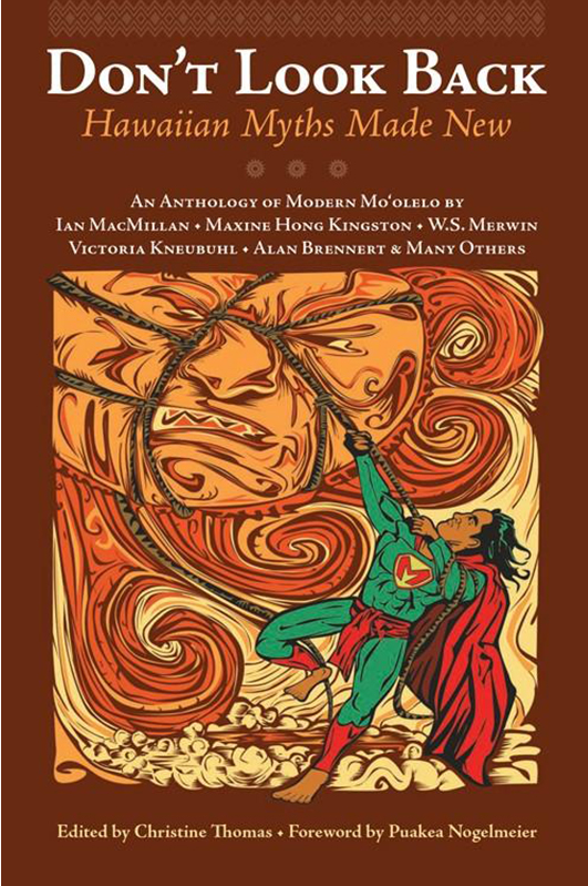 Don't Look Back: Hawaiian Myths Made New | Native Books