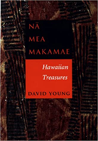 Nā Mea Makamae: Hawaiian Treasures