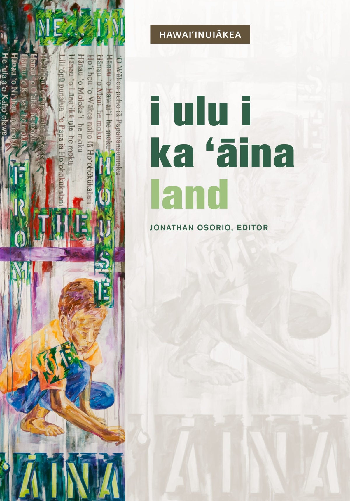 I Ulu I Ka ʻĀina: Land | Native Books