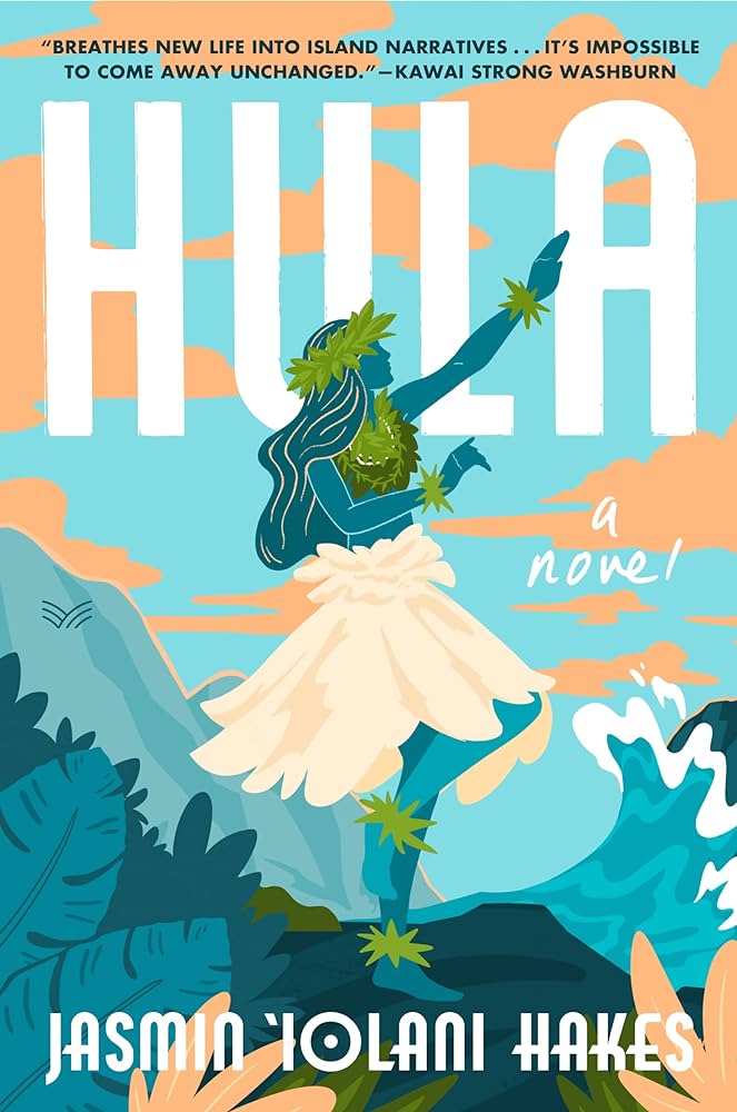 Hula: A Novel