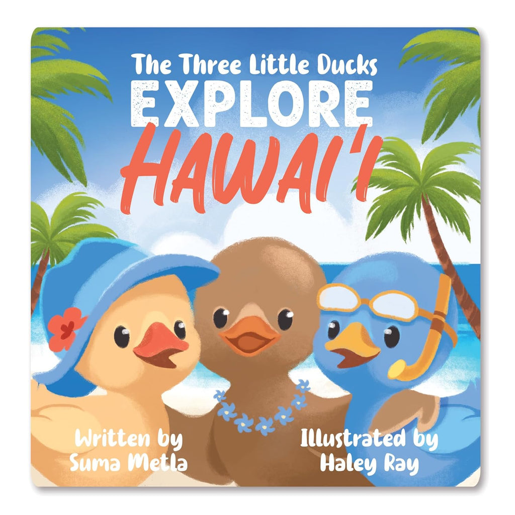 The Three Little Ducks Explore Hawaiʻi