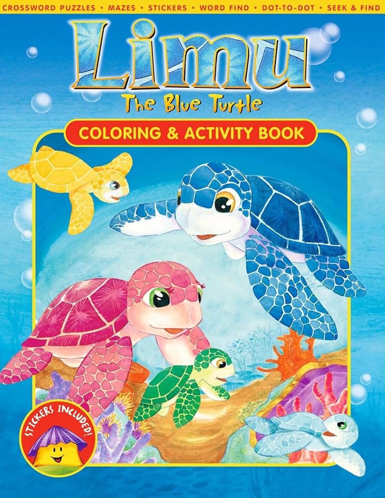Limu the Blue Turtle: Coloring & Activity Book