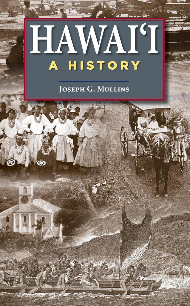 Hawaiʻi: A History