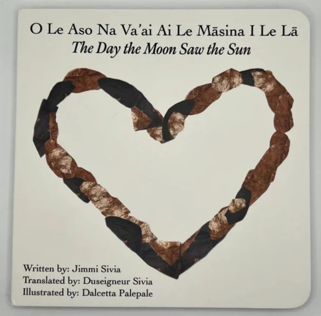 O Le Aso Na Va’ai Ai Le Māsina I Le Lā (The Day the Moon Saw the Sun)