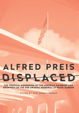 Alfred Preis: Displaced