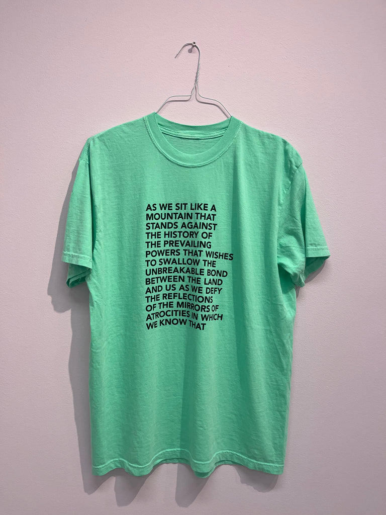 YAZ Celadon T-Shirt "as we sit like a mountain"