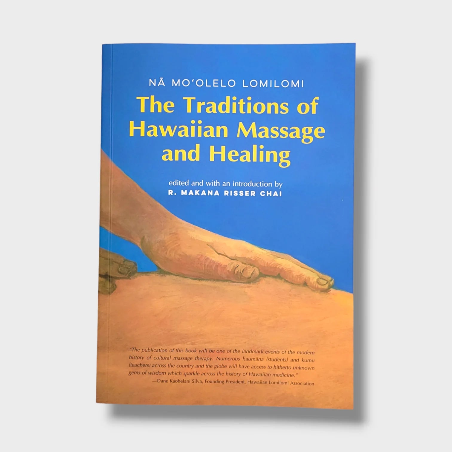 Nā Moʻolelo Lomilomi: The Traditions of Hawaiian Massage | Native
