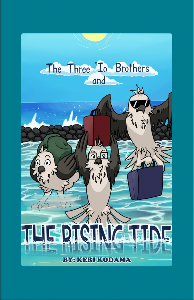 The Three ʻIo Brothers and the Rising Tide