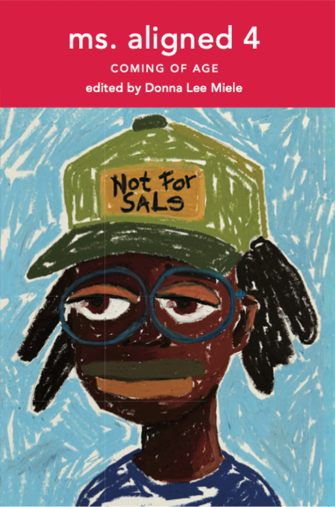 Ms. Aligned 4: Coming of Age