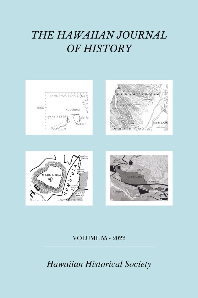 Hawaiian Journal of History, The - Volume 56, 2022