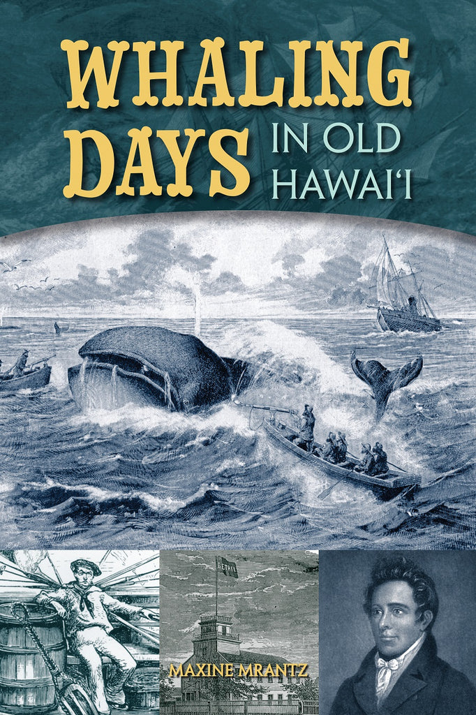 Whaling Days in Old Hawaiʻi