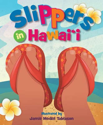 Slippers in Hawai‘i