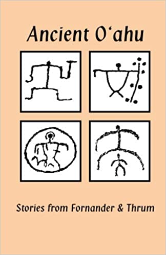 Ancient Oʻahu: Stories from Fornander
