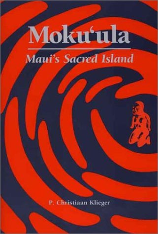 Mokuʻula: Maui’s Sacred Island