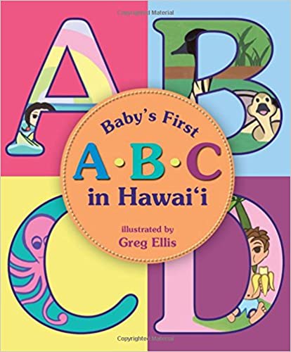 Baby’s First A-B-C's in Hawaiʻi