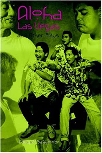 Aloha Las Vegas and Other Plays