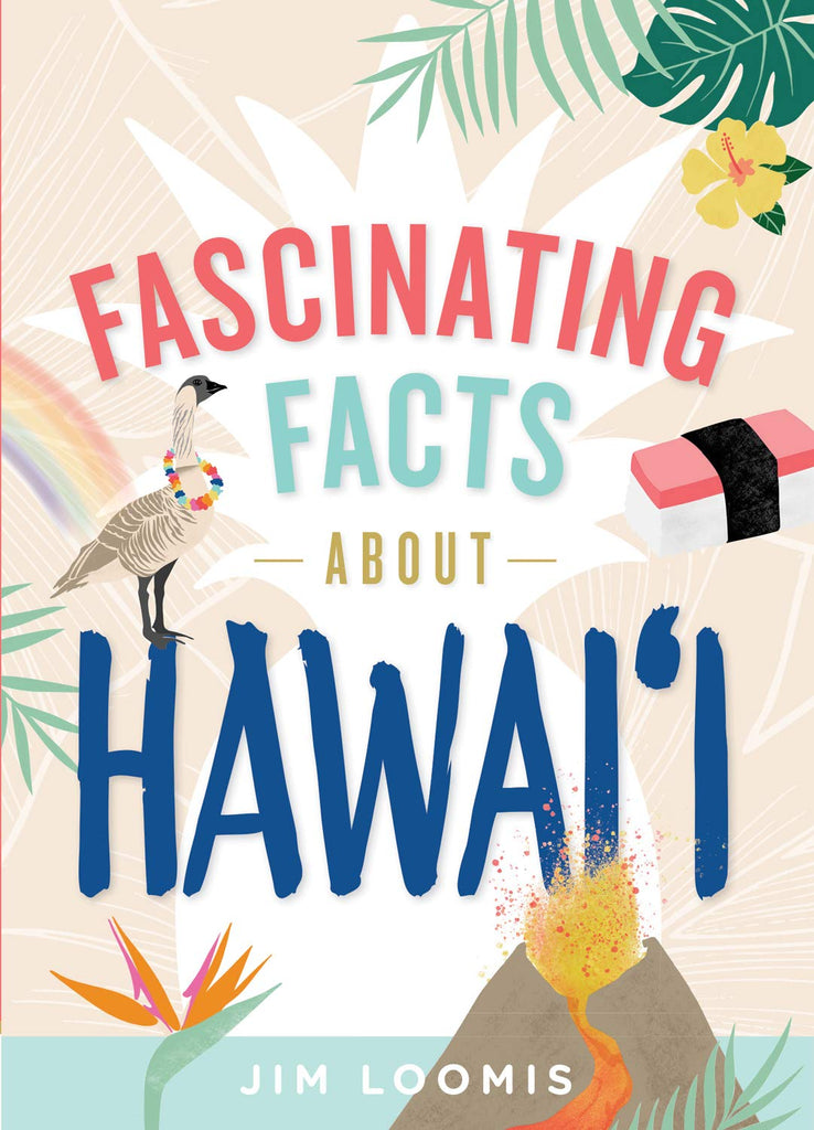 Fascinating Facts about Hawaiʻi