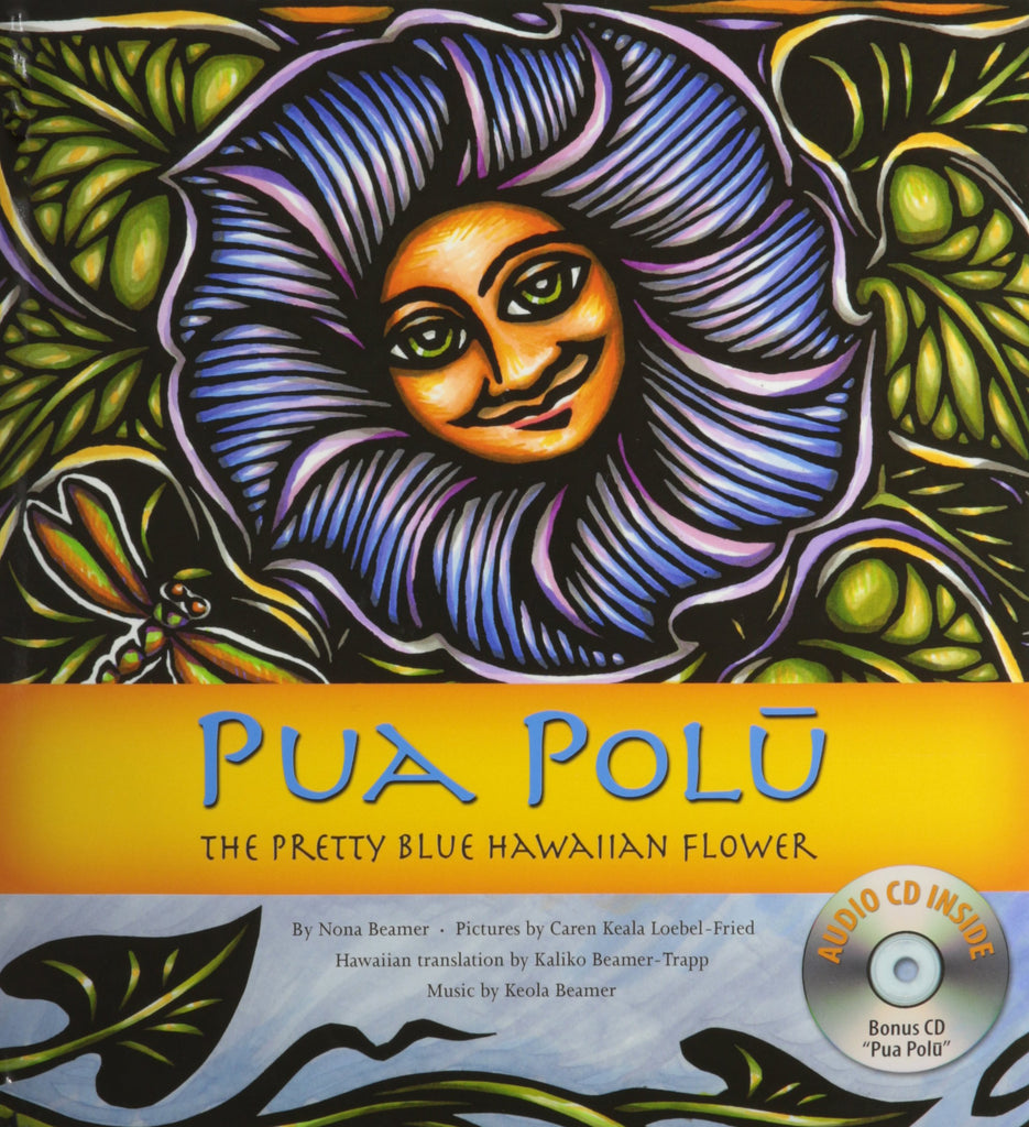 Pua Polū, the Pretty Blue Hawaiian Flower (Bilingual)