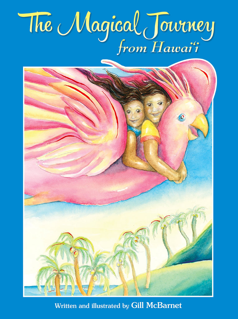 Magical Journey from Hawaii, The