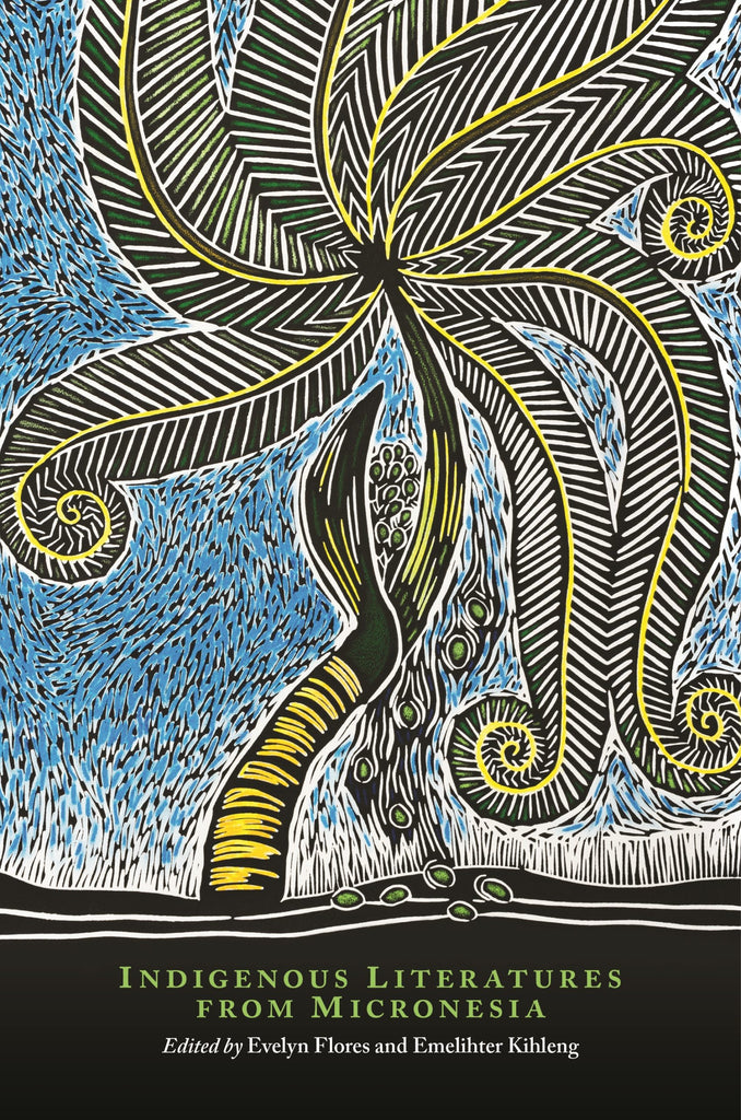 Indigenous Literatures From Micronesia