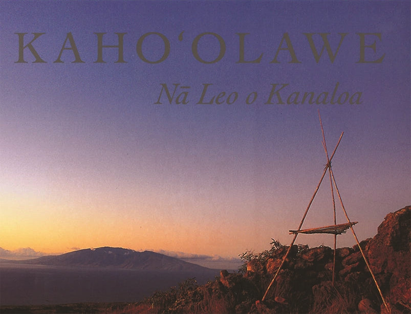Kahoʻolawe: Nā Leo o Kanaloa
