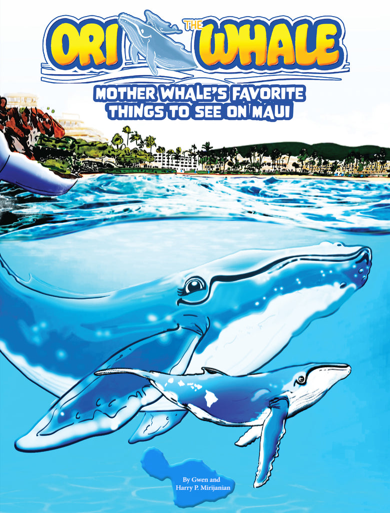 Ori the Whale: Mother Whale’s Favorite Things to See on Maui