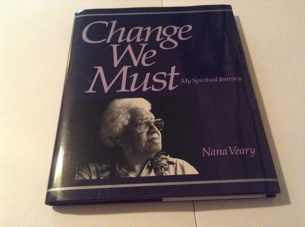 Change We Must: My Spiritual Journey (Hardcover)
