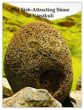 Fish-Attracting Stone of Nānākuli, The