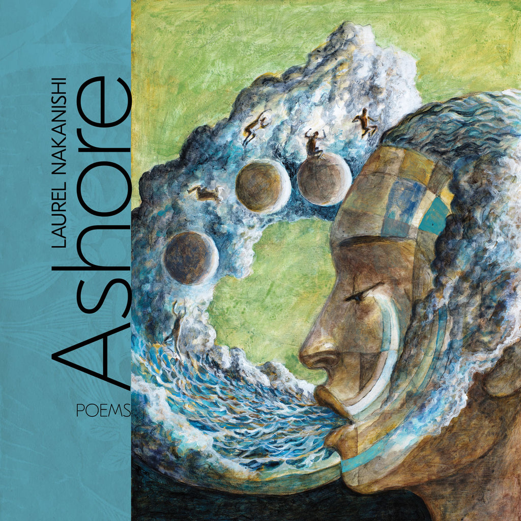 ASHORE: Poems