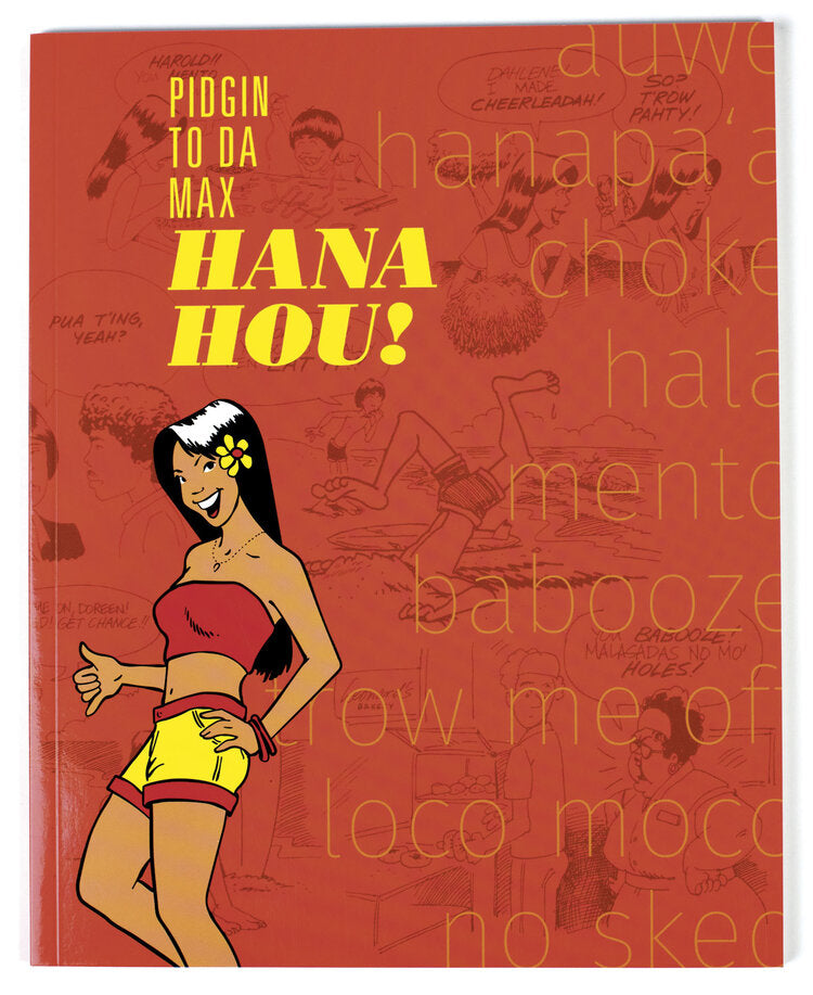 Pidgin to Da Max Hana Hou