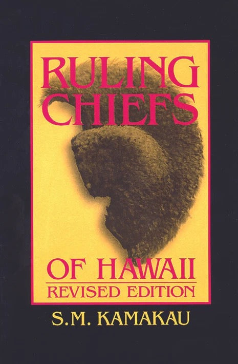 Ruling Chiefs of Hawaiʻi Revised Edition