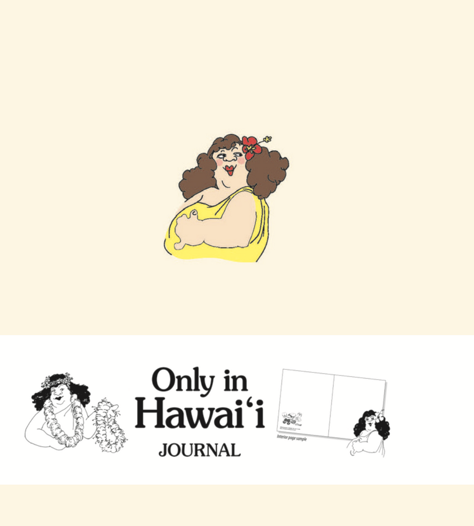 Only in Hawai‘i Journal