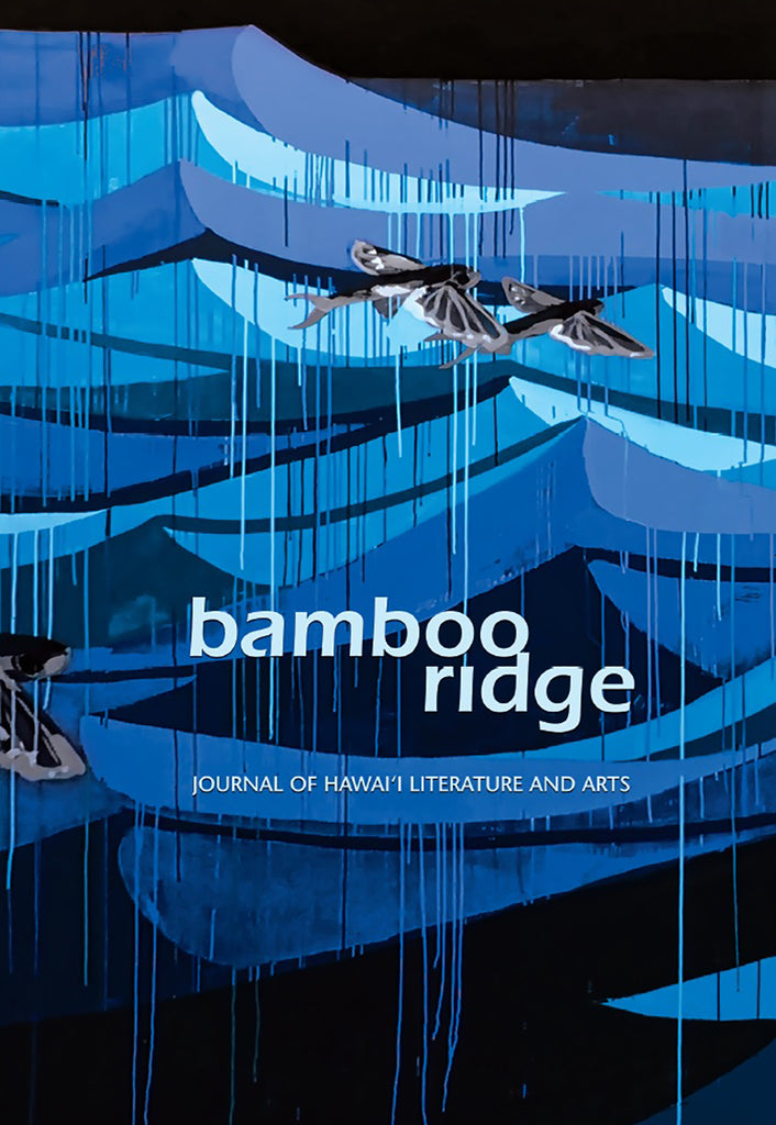 Bamboo Ridge Journal of Hawai'i Literature and Arts: Issue 115 (2019)