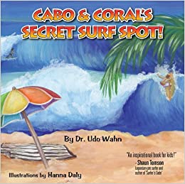 Cabo & Coral’s Secret Surf Spot!
