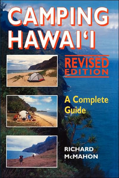 Camping Hawaiʻi Revised Edition: A Complete Guide