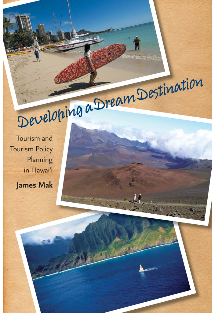 Developing a Dream Destination