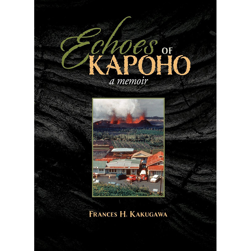 Echoes of Kapoho: A Memoir