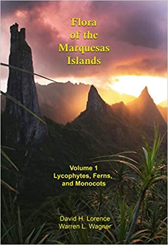 Flora of the Marquesas Islands: Volume 1 Lycophytes, Ferns, Monocots