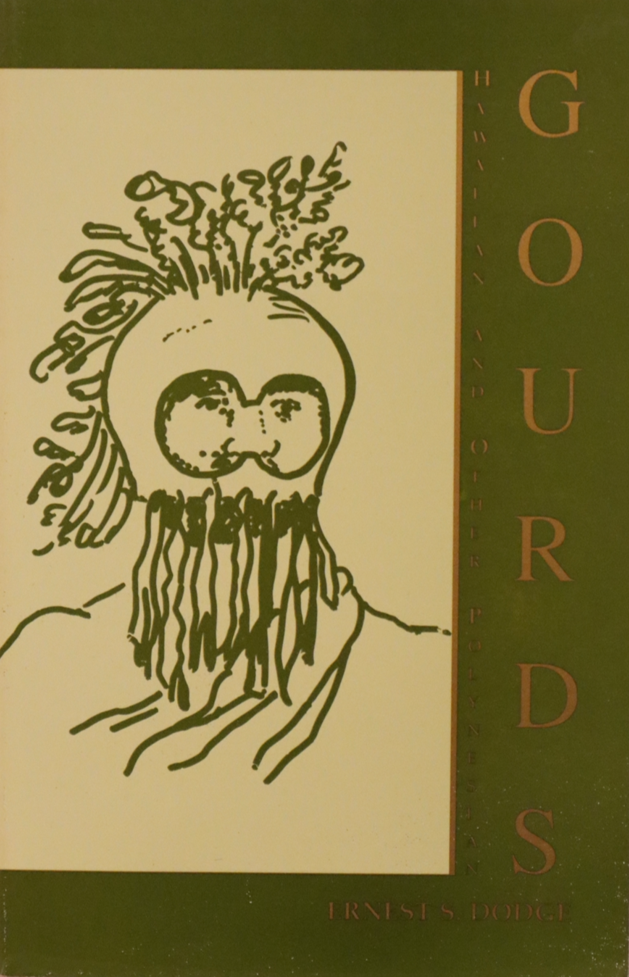 Gourds: Hawaiians and Other Polynesian Gourds
