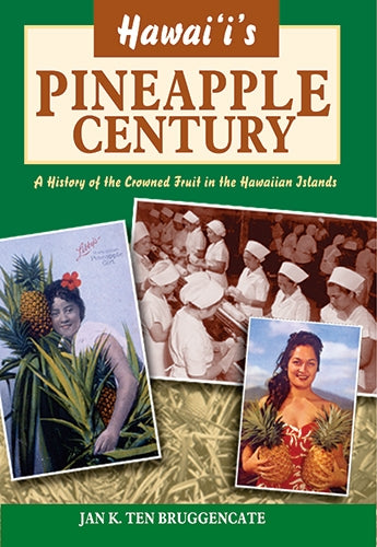 Hawaiʻi's Pineapple Century