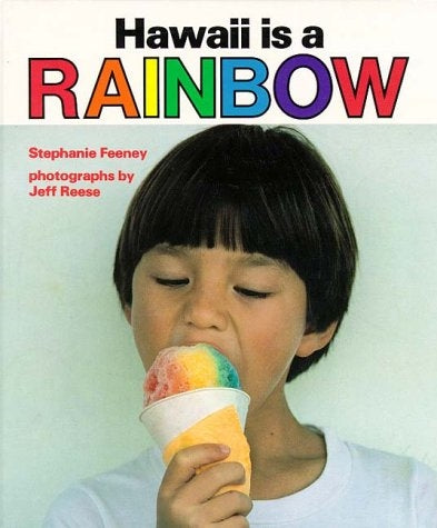 Hawaii is a Rainbow