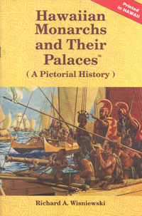 Hawaiian Monarchs and Their Palaces