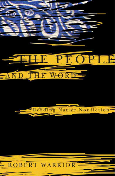 People and the Word: Reading Native Nonfiction, The