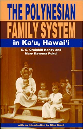 Polynesian Family System in Kaʻu, Hawaiʻi, The