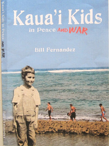 Kauai Kids in Peace and War