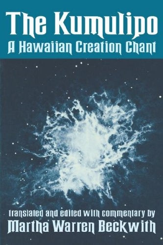 Kumulipo: A Hawaiian Creation Chant, The