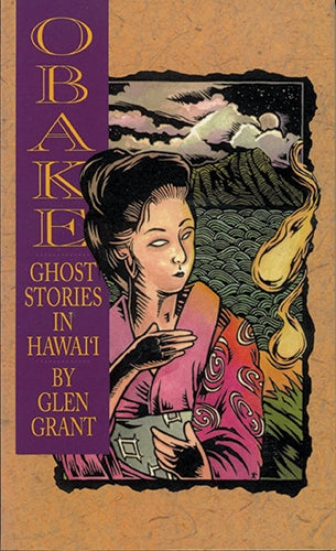 Obake: Ghost Stories in Hawaiʻi