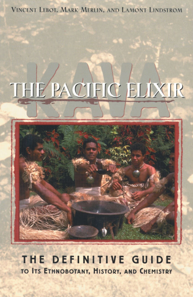 Kava: The Pacific Elixir